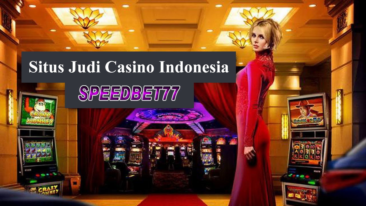 Situs Judi Casino Di Indonesia Dengan Data Privasi Member Teraman